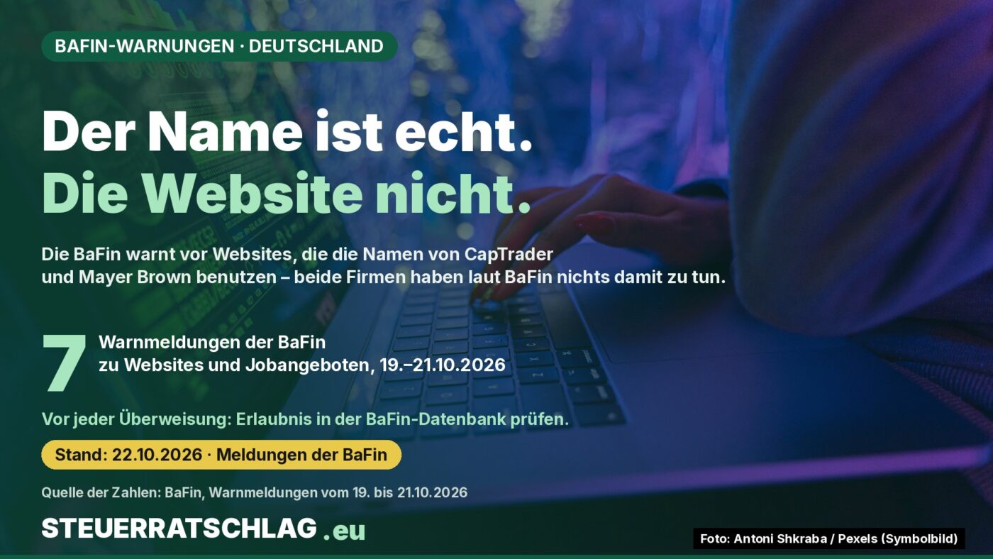 Infografik: Hände tippen auf einem Laptop, daneben der Text „Der Name ist echt. Die Website nicht.“ mit sieben BaFin-Warnmeldungen vom 19. bis 21. Oktober 2026